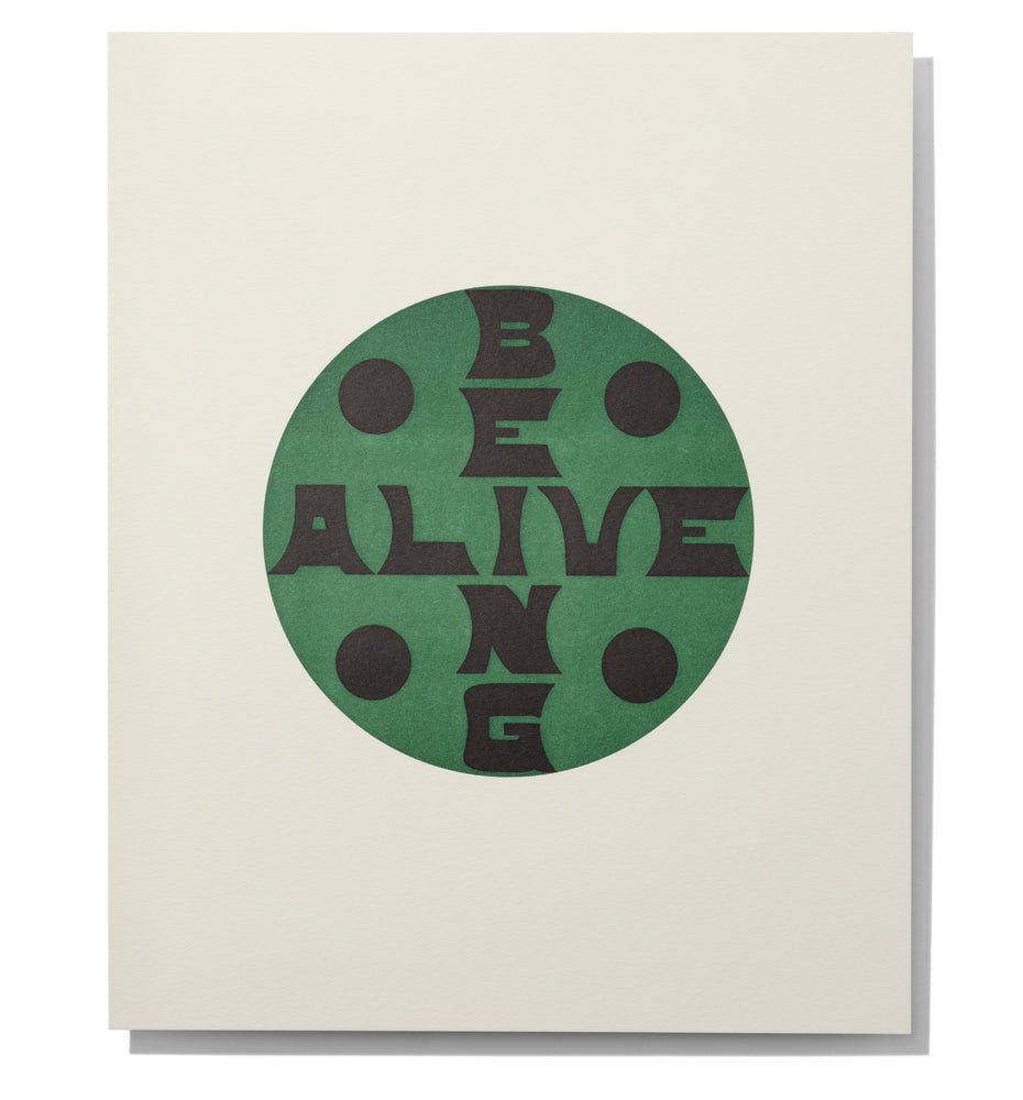Mantra Print: Being Alive
