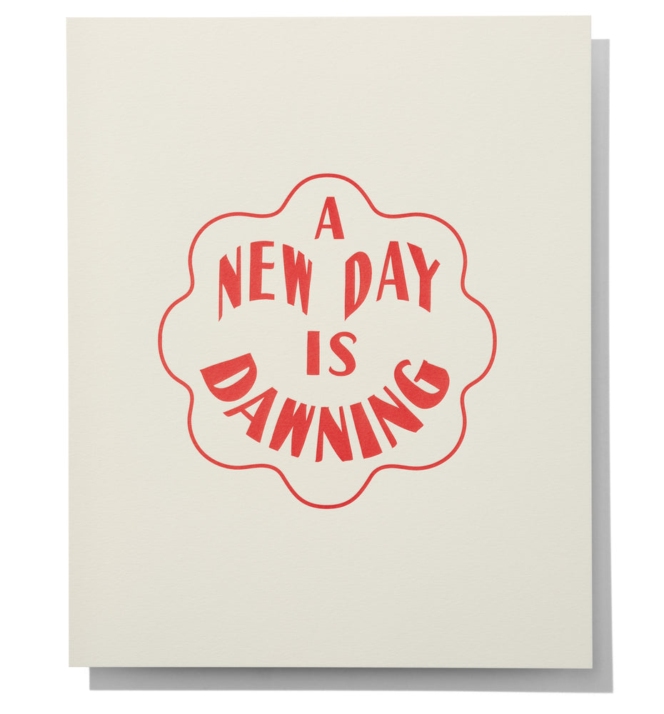 Mantra Print: A New Day is Dawning